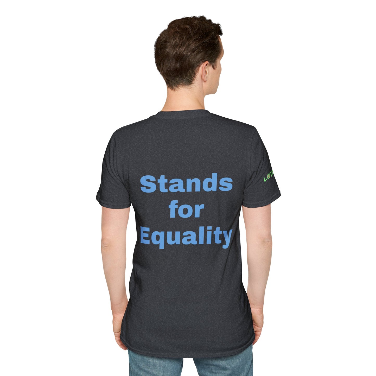 I am a Man who Stands for Equality | Men's T-Shirt