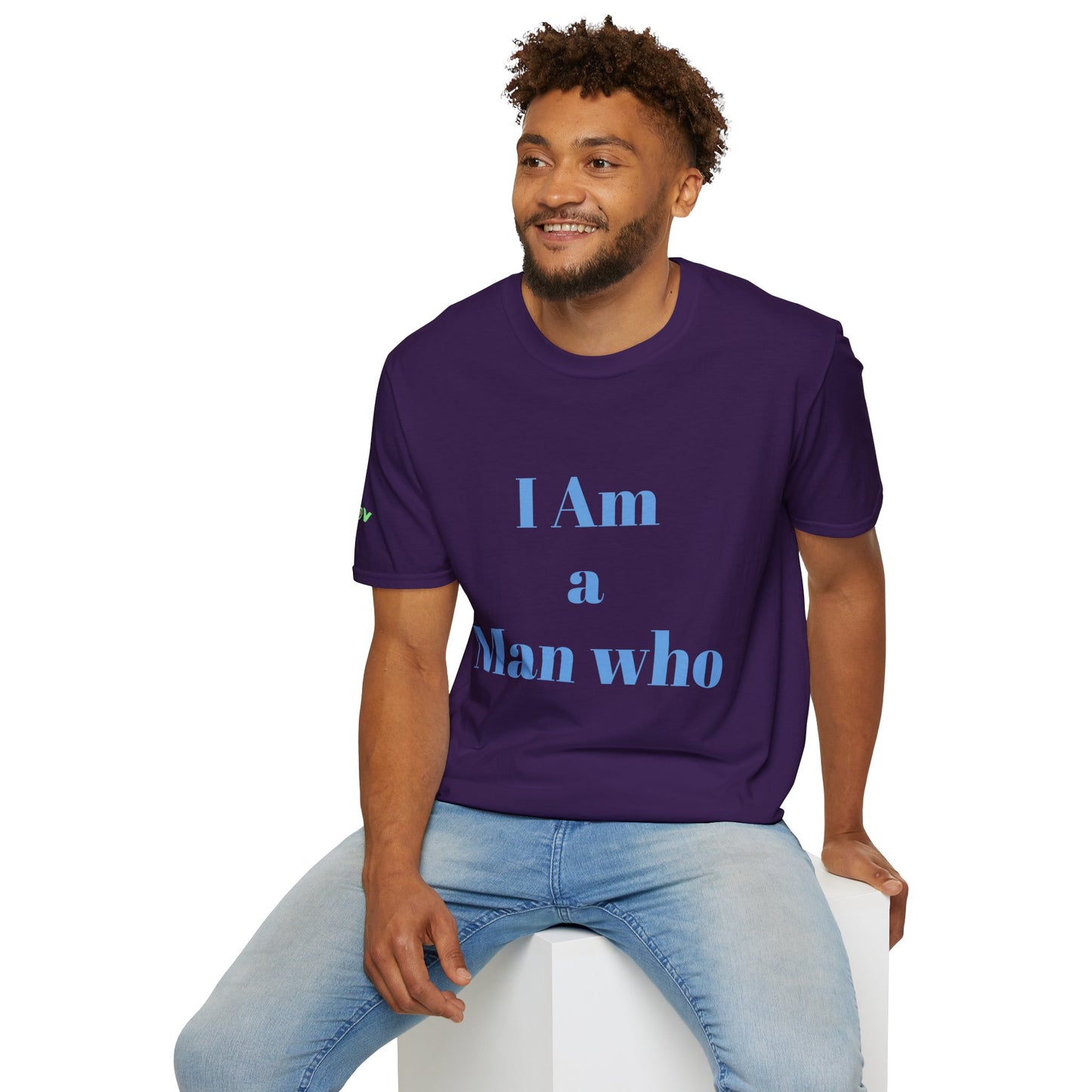 I am a Man who Believes in Himself | Men's T-Shirt
