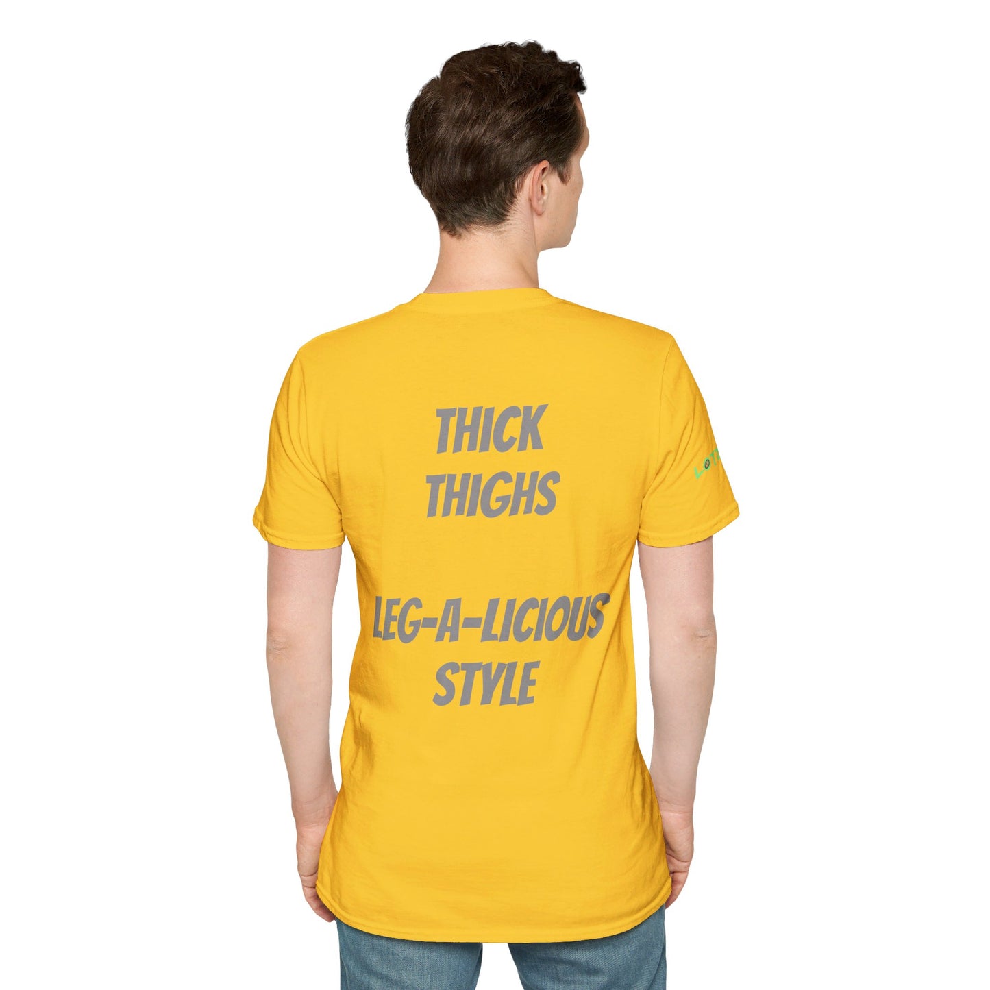 Thick Thighs, Leg-A-Licious Style | Unisex T-Shirt