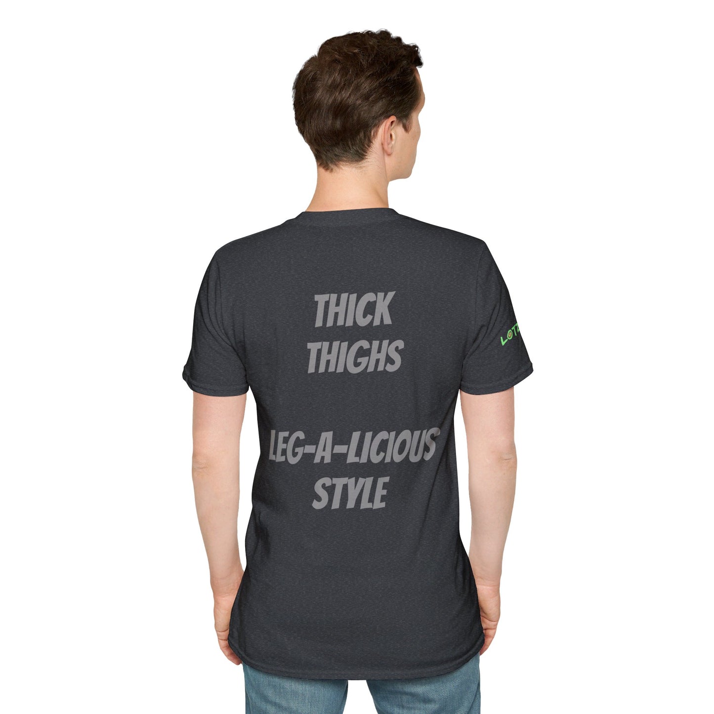Thick Thighs, Leg-A-Licious Style | Unisex T-Shirt