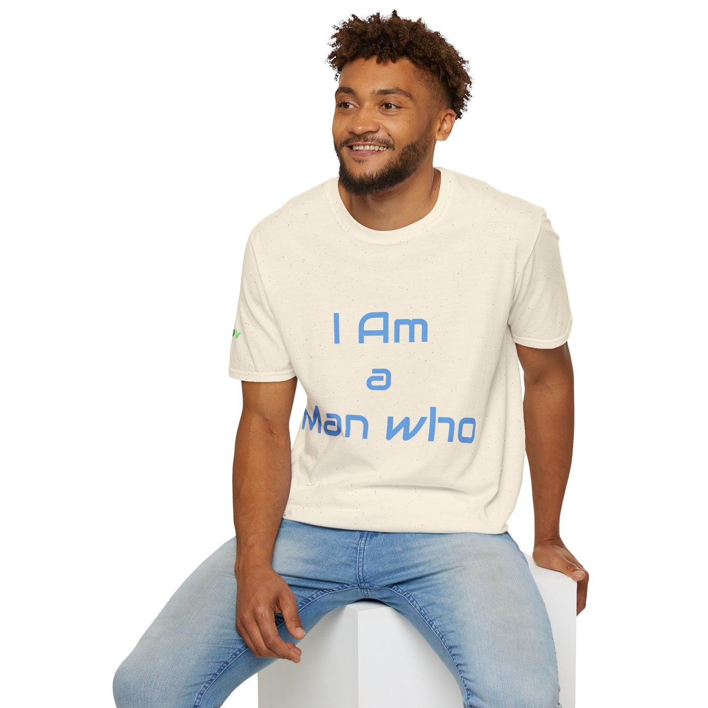 I am a Man who Radiates Positivity | Men's T-Shirt