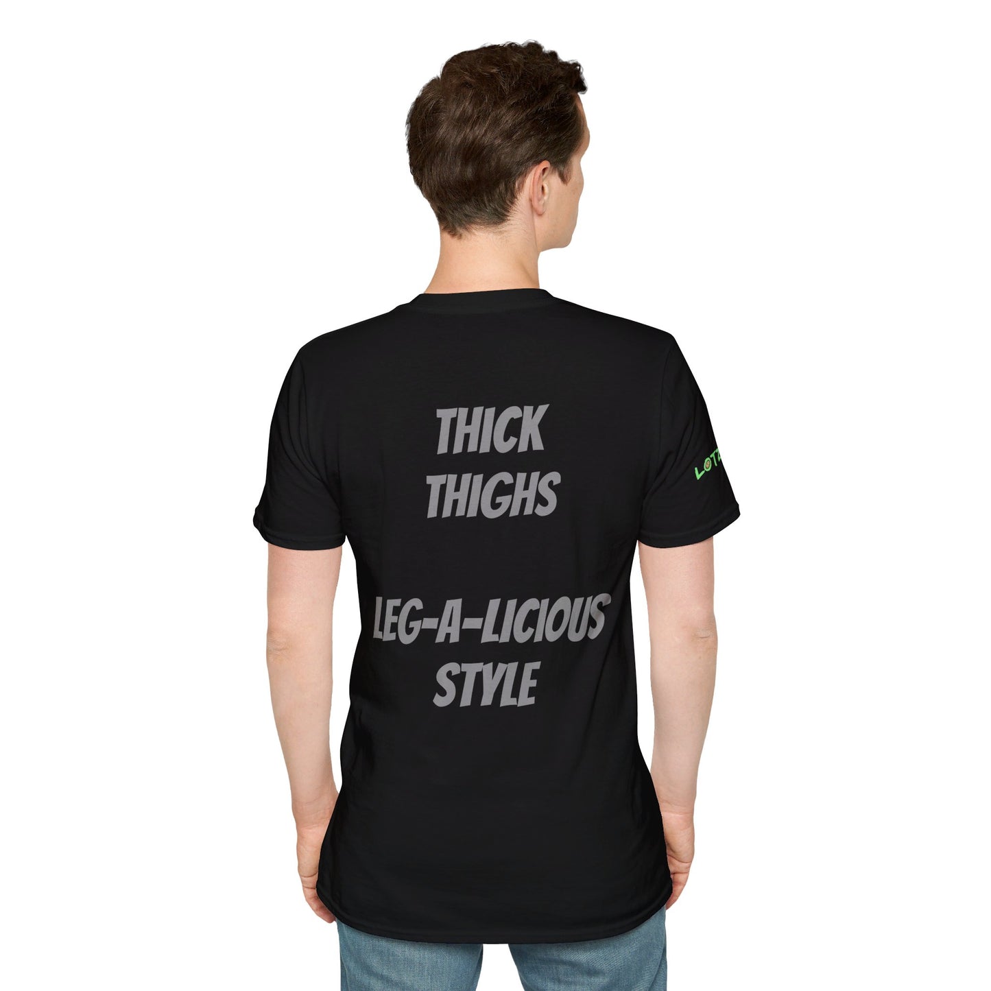 Thick Thighs, Leg-A-Licious Style | Unisex T-Shirt
