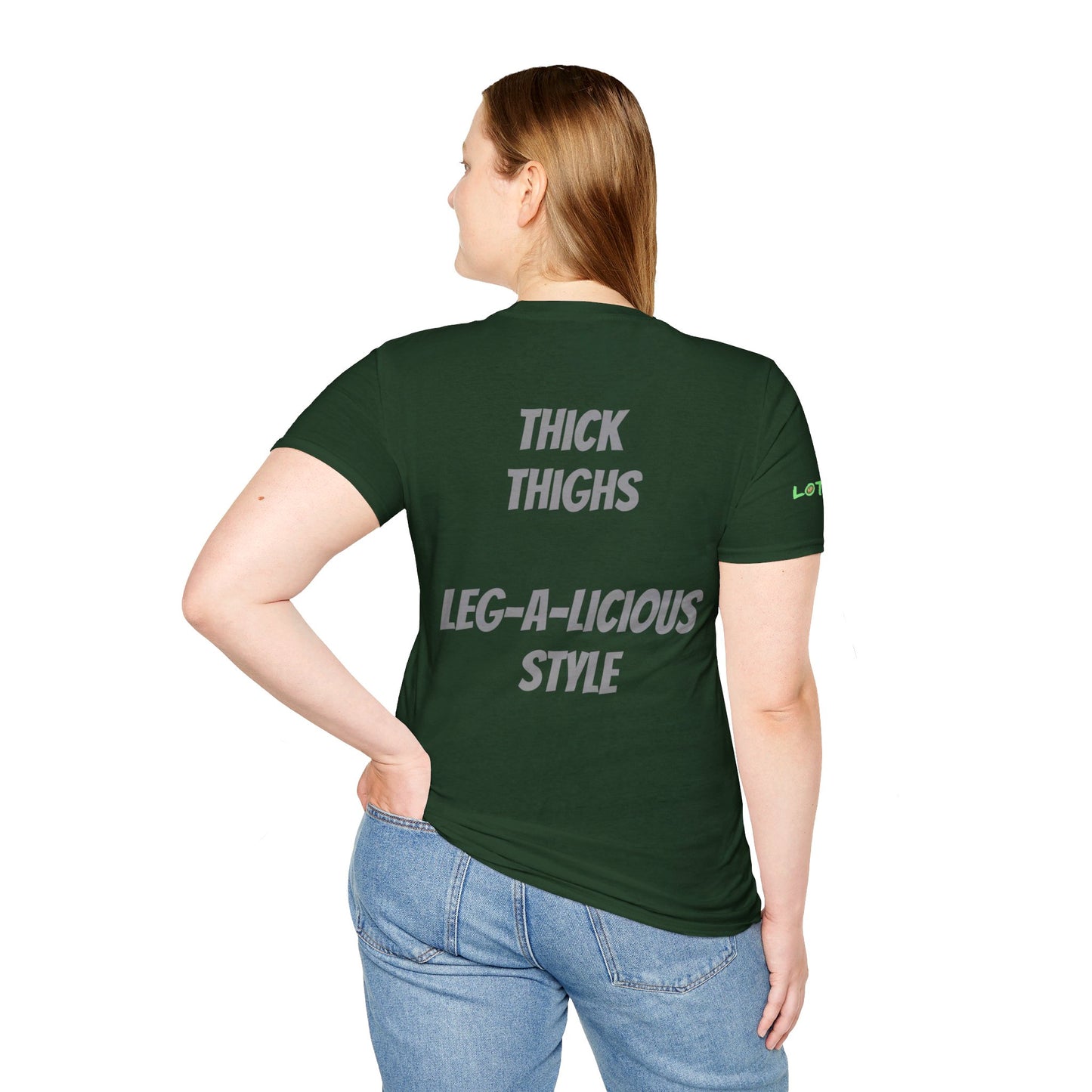 Thick Thighs, Leg-A-Licious Style | Unisex T-Shirt