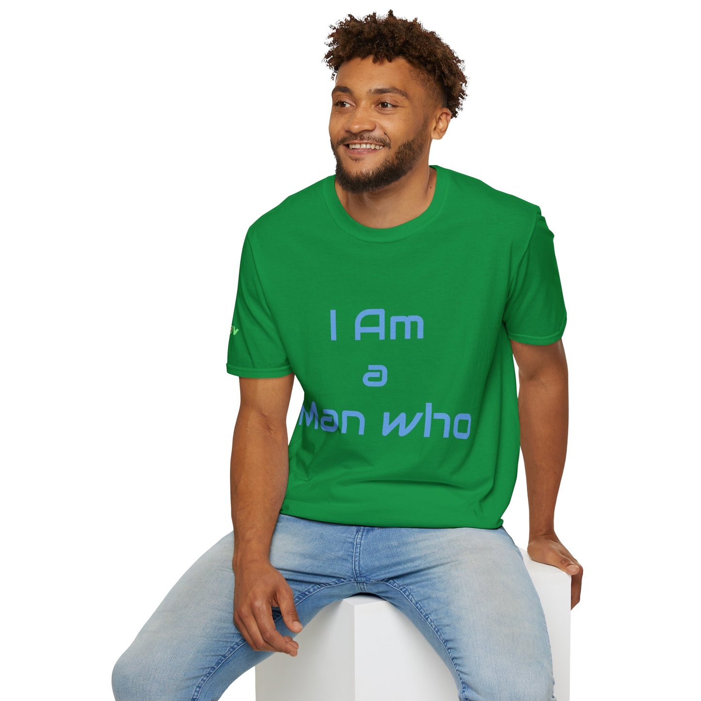 I am a Man who Radiates Positivity | Men's T-Shirt