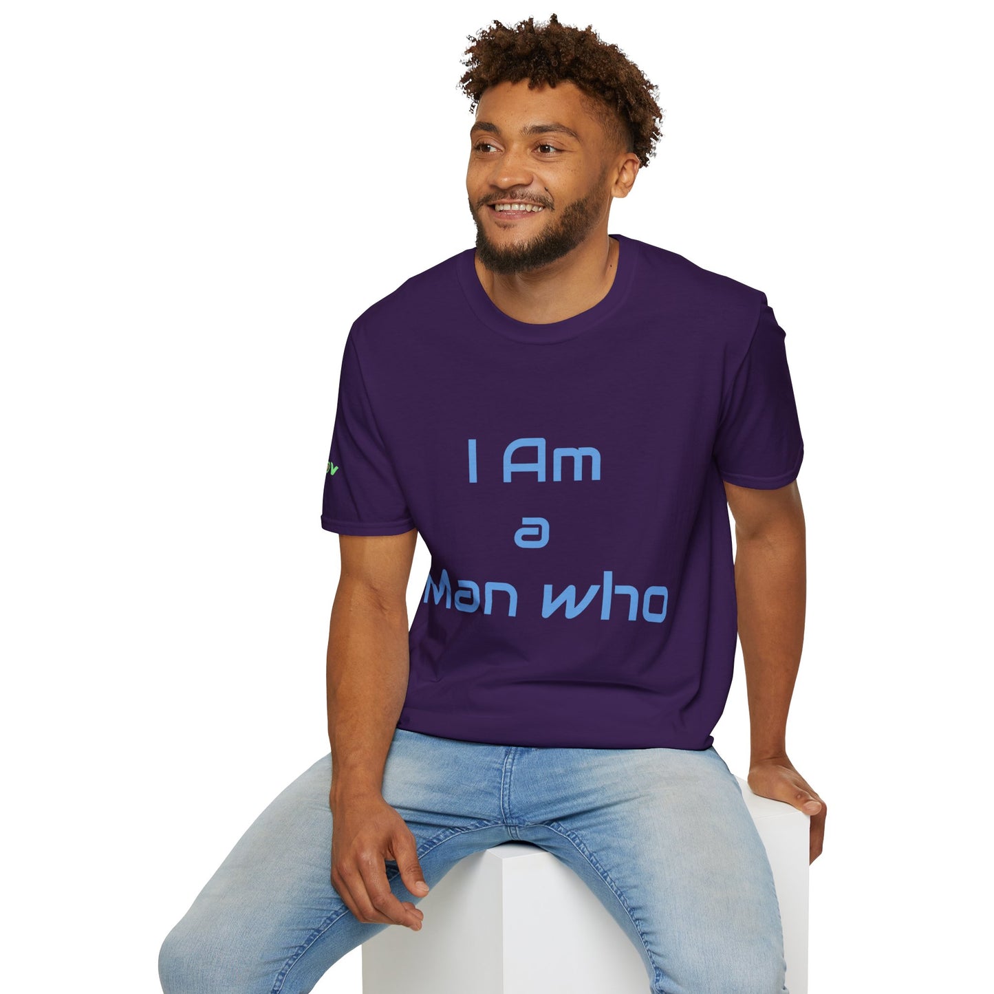 I am a Man who Radiates Positivity | Men's T-Shirt