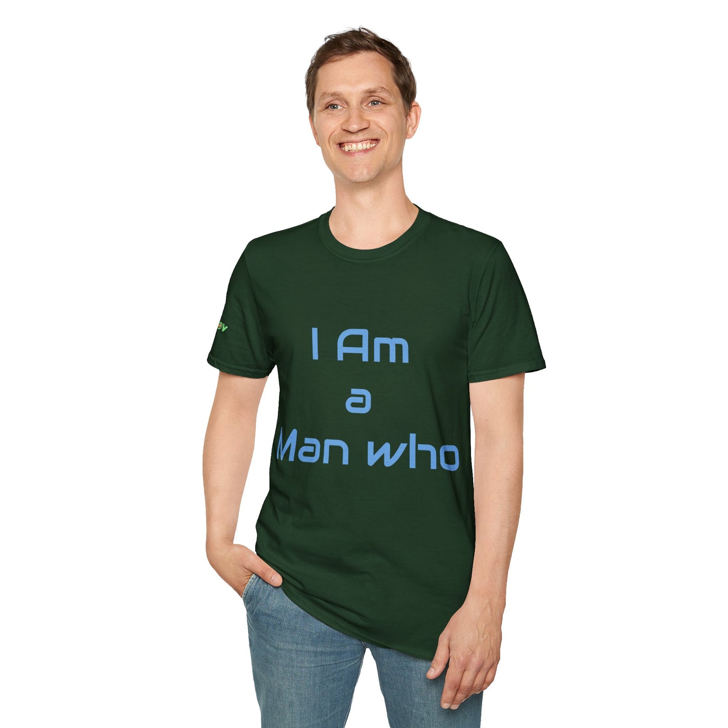 I am a Man who Radiates Positivity | Men's T-Shirt