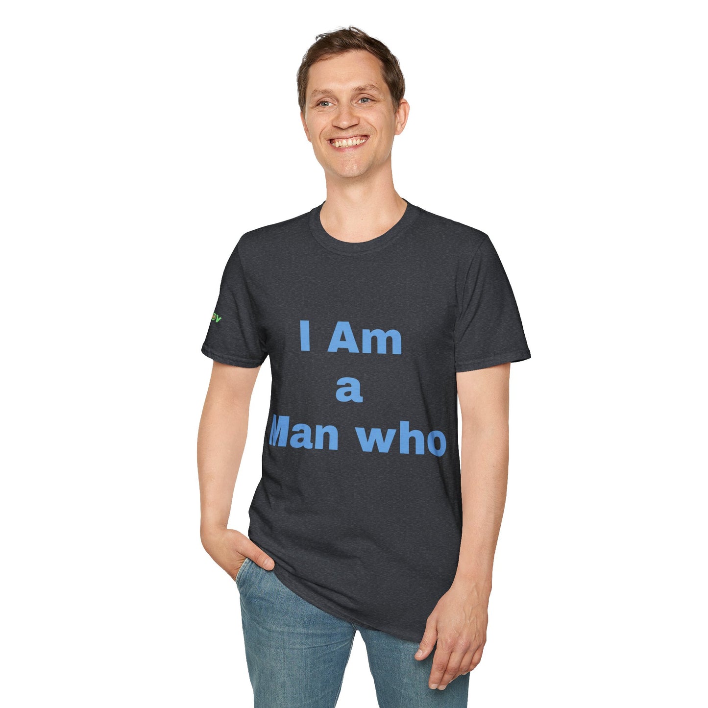 I am a Man who Stands for Equality | Men's T-Shirt