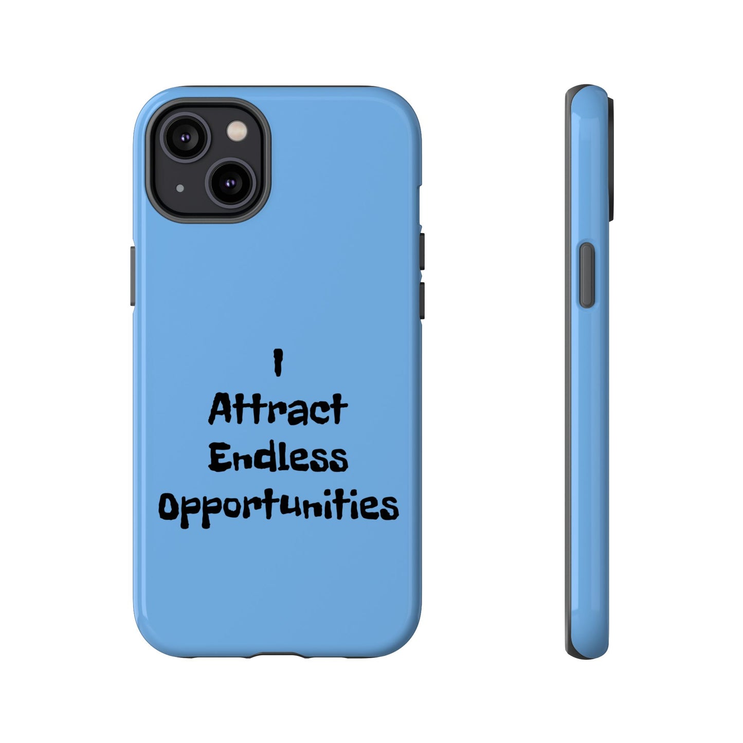 I Attract Endless Opportunities | Tough Cases