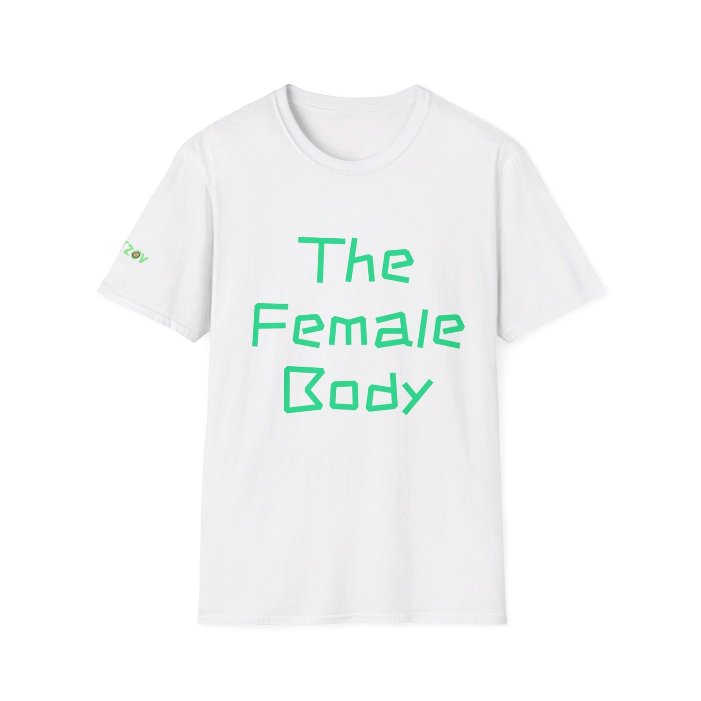 The Female Body: A Canvas of Strength and Self-Love | T-Shirt (both sides)