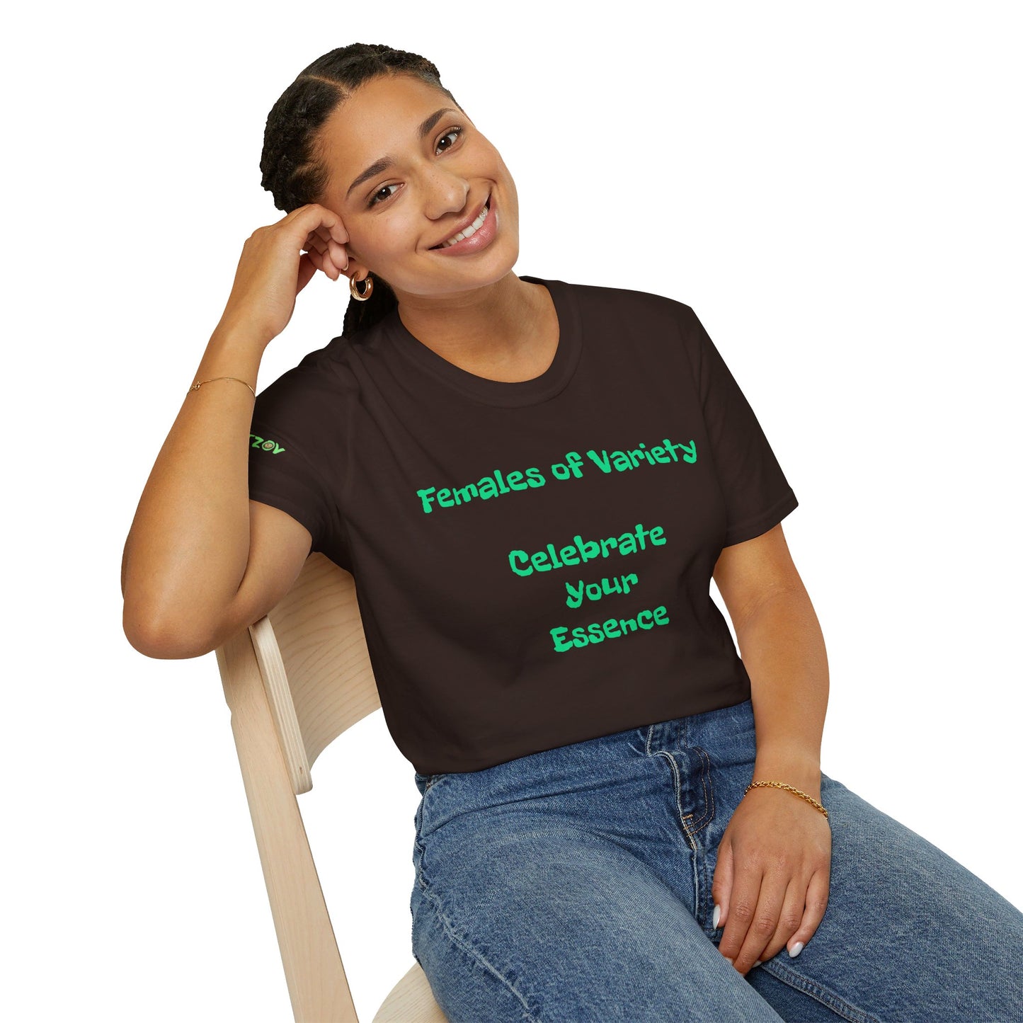 Females of Variety: Celebrate your Essence | T-Shirt