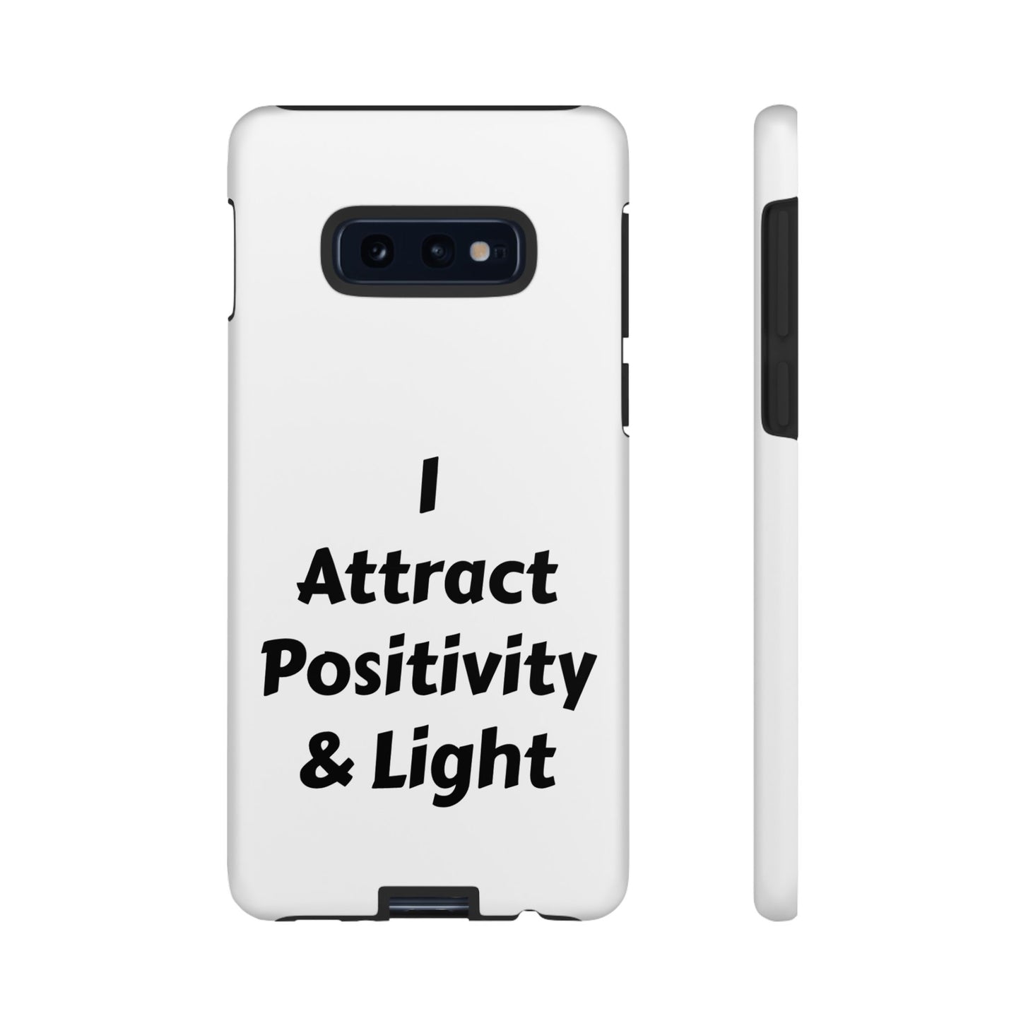 I Attract Positivity and Light | Tough Cases