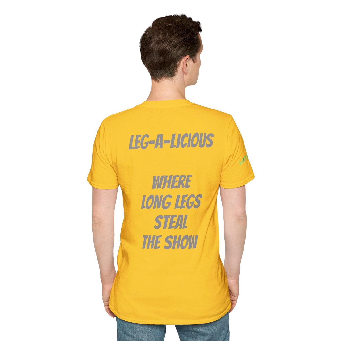 Leg-A-Licious: Where Legs Steal the Show | Unisex T-Shirt