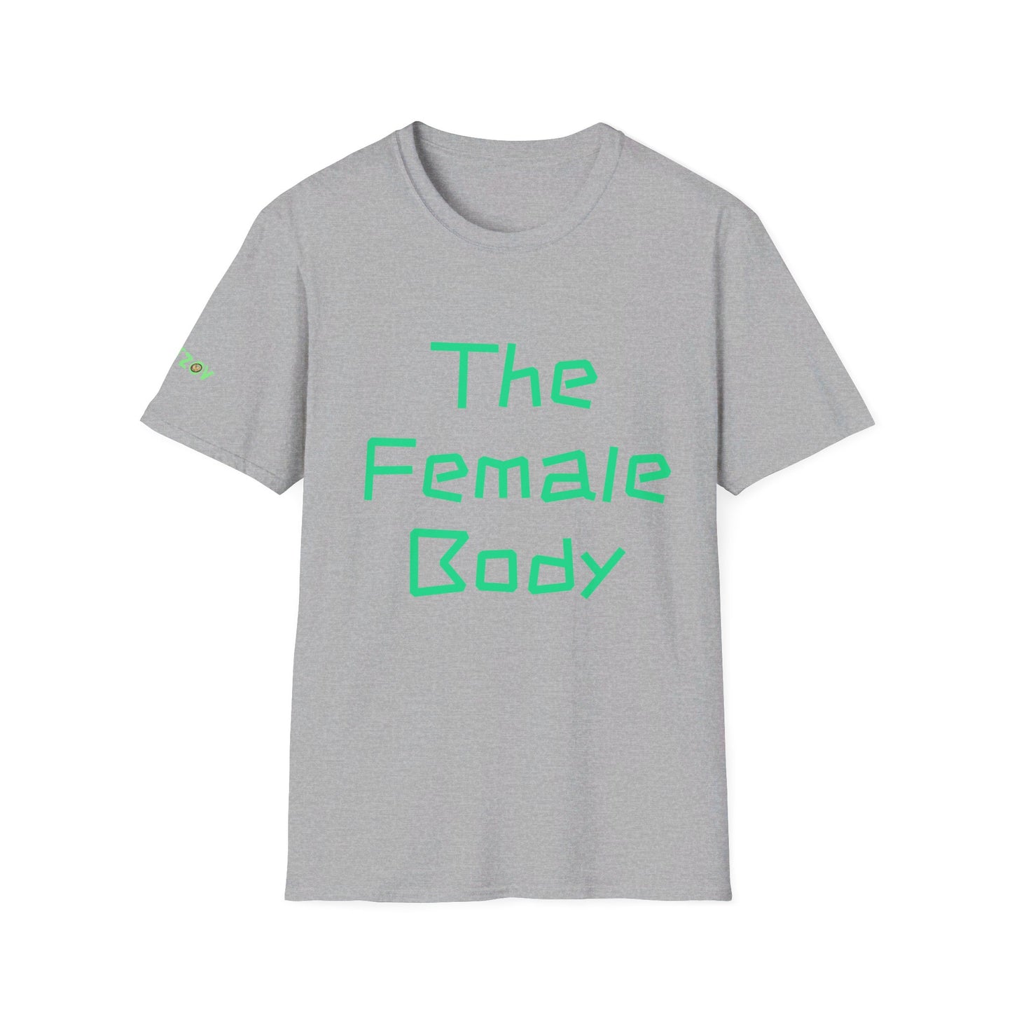 The Female Body: A Canvas of Strength and Self-Love | T-Shirt (both sides)