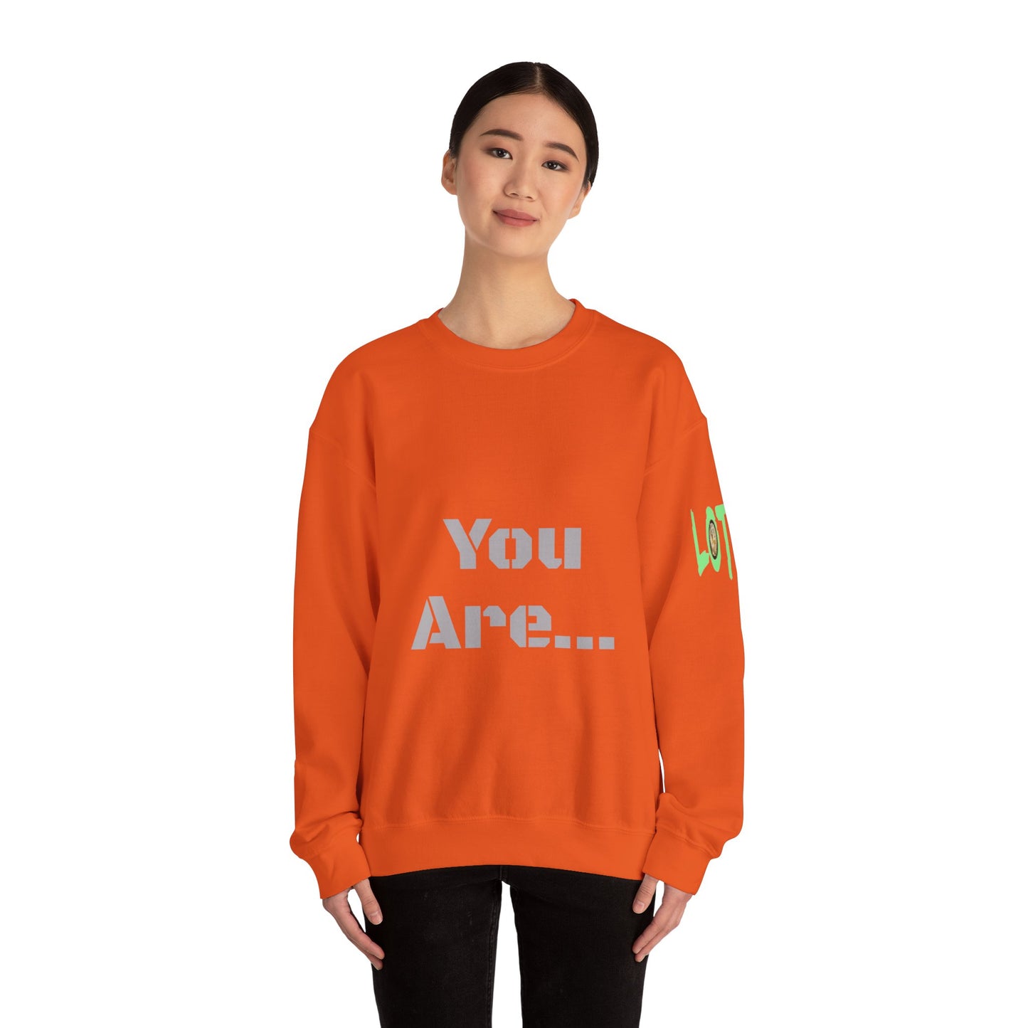 You Are... Deserving of all the Good Things Life Has to Offer | Unisex Sweatshirt (Shop) Logo left sleeve.