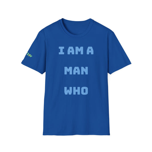 I am a Man who spreads Love and Joy | Men's T-Shirt