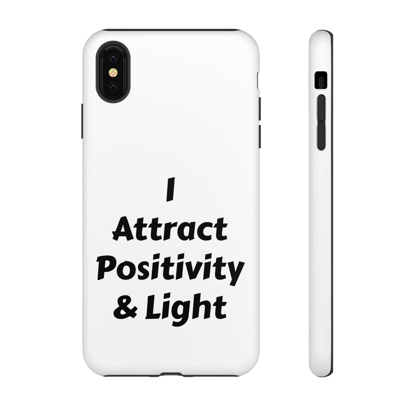 I Attract Positivity and Light | Tough Cases