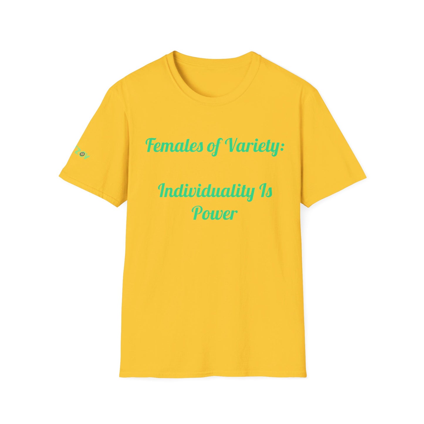 Females of Variety: Individuality is Power | T-Shirt