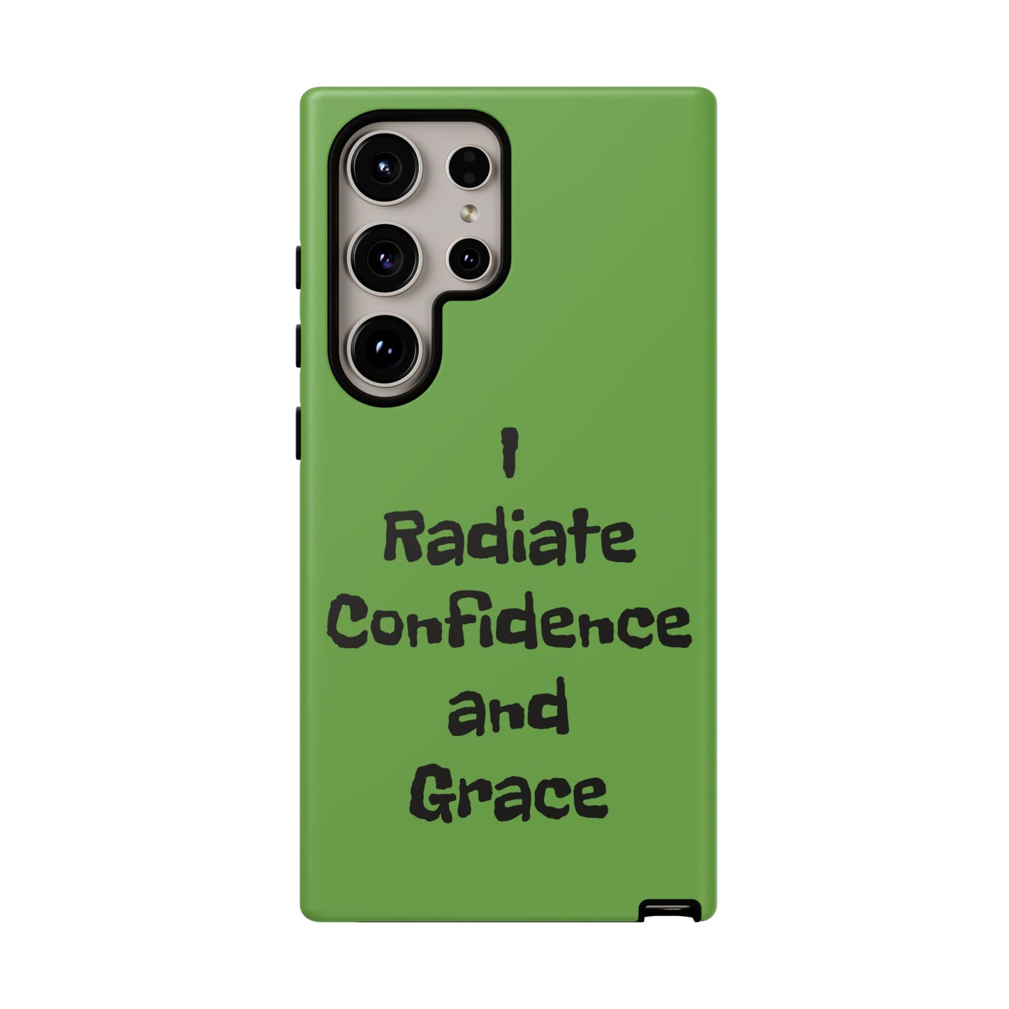 I Radiate Confidence and Grace | Tough Cases