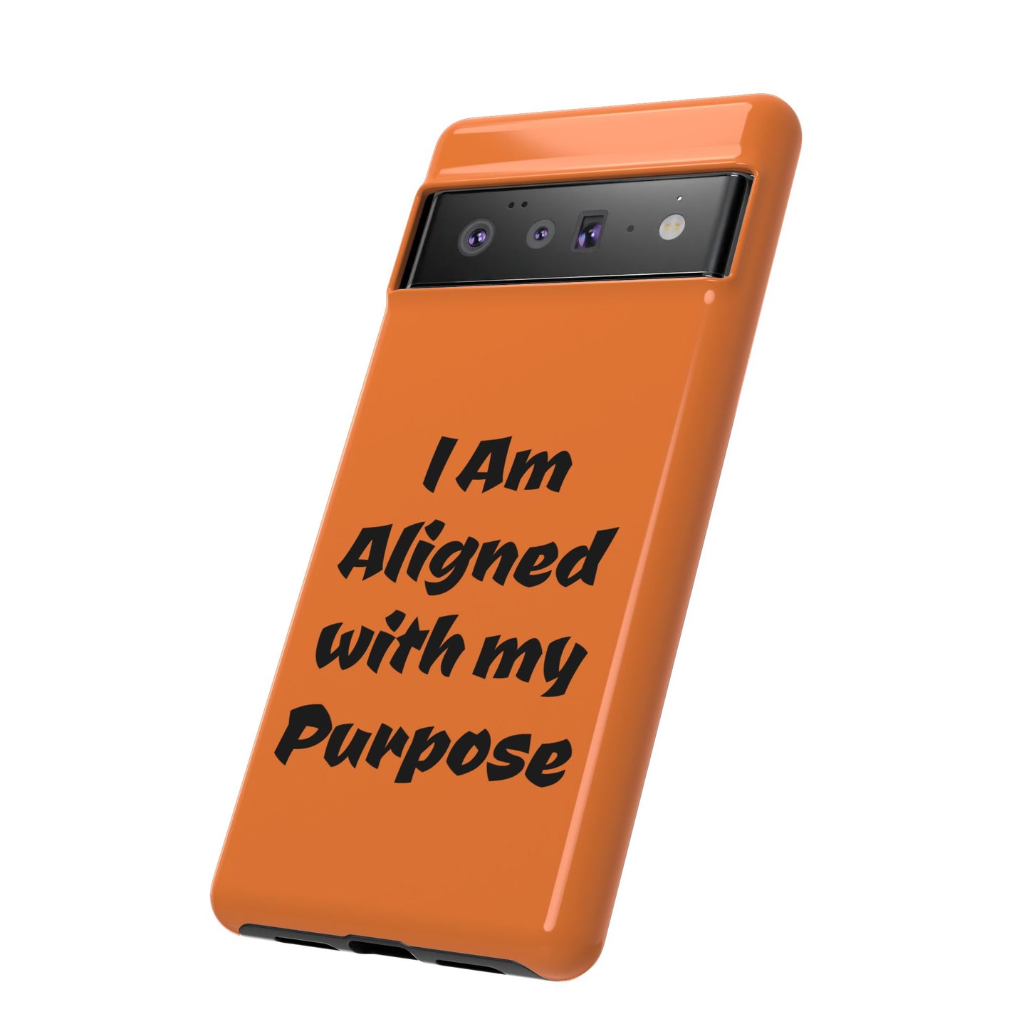 I am Aligned with my Purpose | Tough Cases