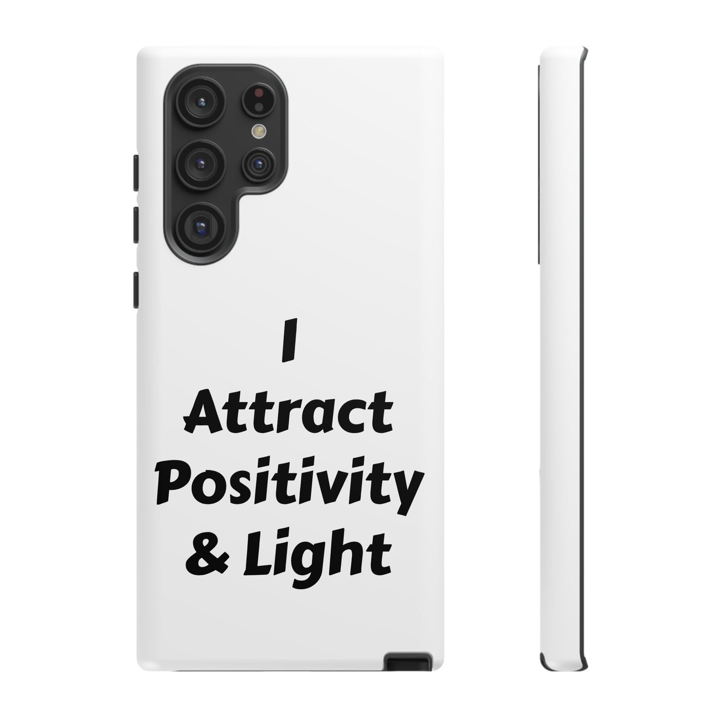 I Attract Positivity and Light | Tough Cases