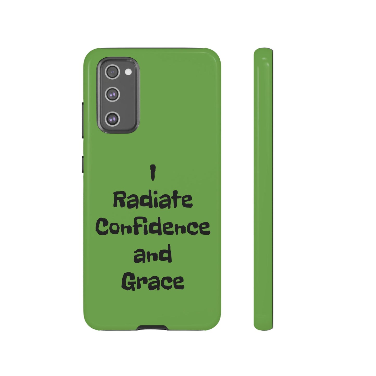 I Radiate Confidence and Grace | Tough Cases