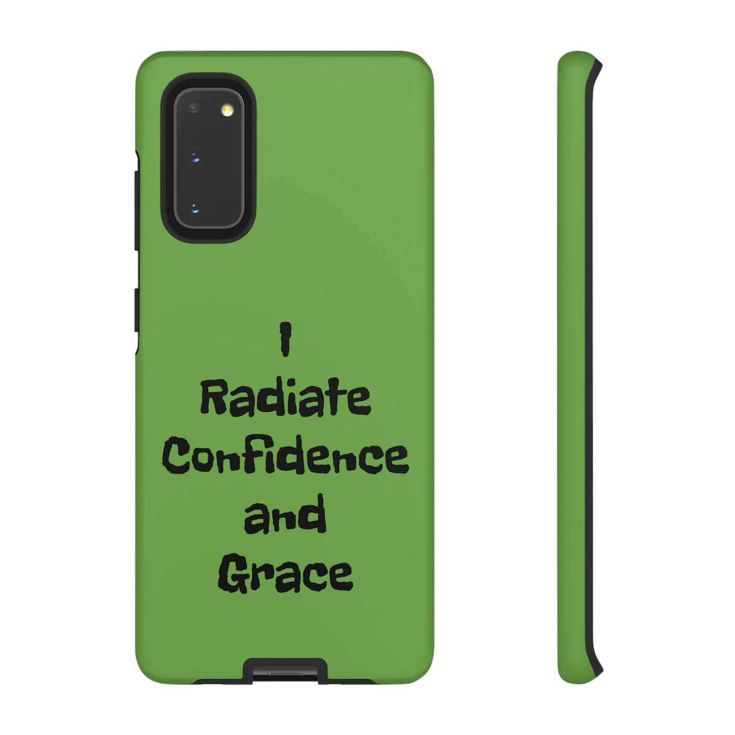 I Radiate Confidence and Grace | Tough Cases