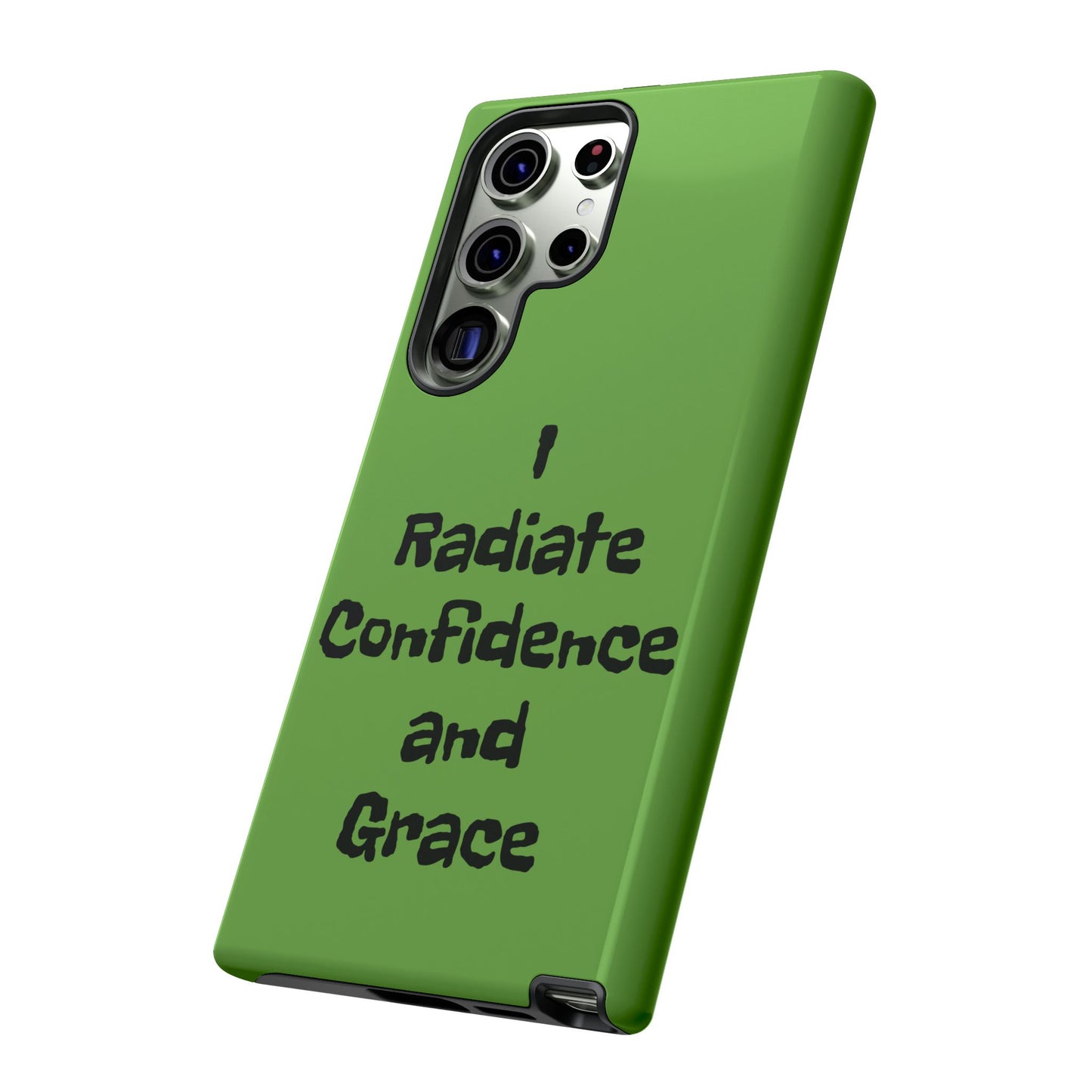 I Radiate Confidence and Grace | Tough Cases