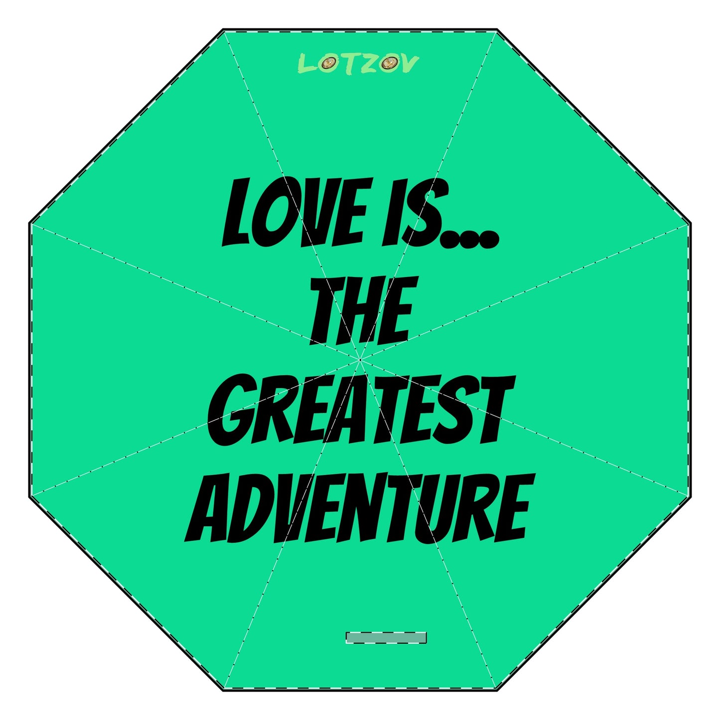 Love Is The Greatest Adventure | Foldable Umbrella