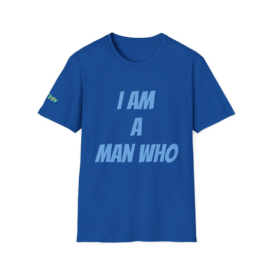 I am a Man who Values Empathy | Men's T-Shirt