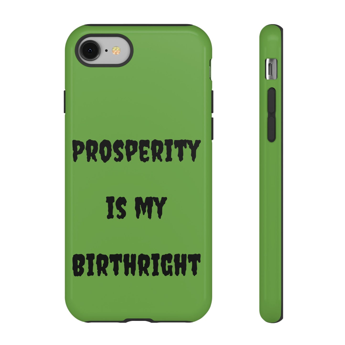 Prosperity is my Birthright | Tough Cases