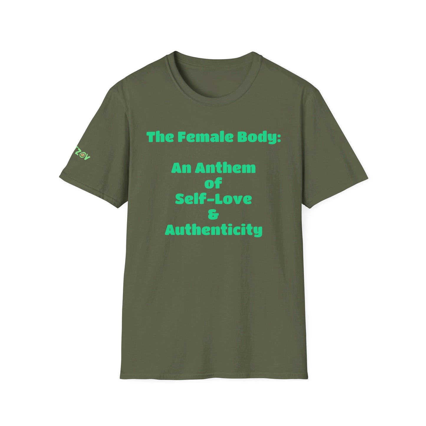 The Female Body: An Anthem of Self-Love & Authenticity | T-Shirt