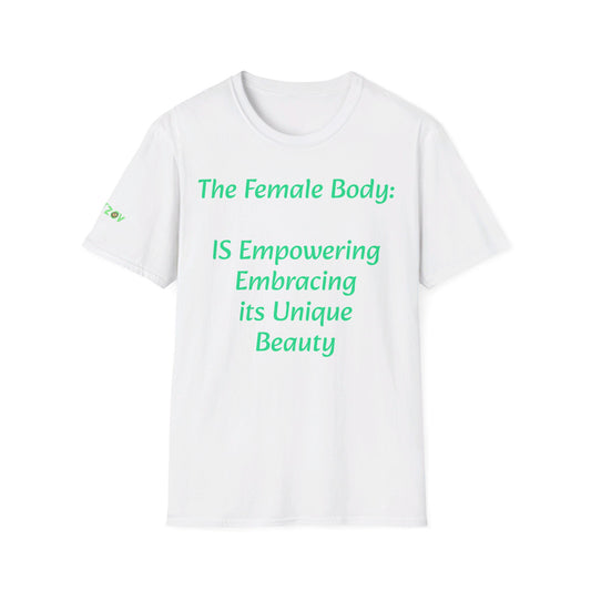 The Female Body: Empowering, Embracing its Unique Beauty | T-Shirt