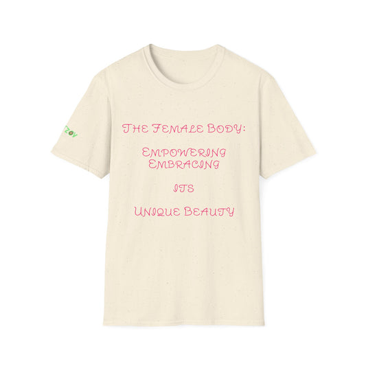 The Female Body: Empowering, Embracing its Unique Beauty | T-Shirt