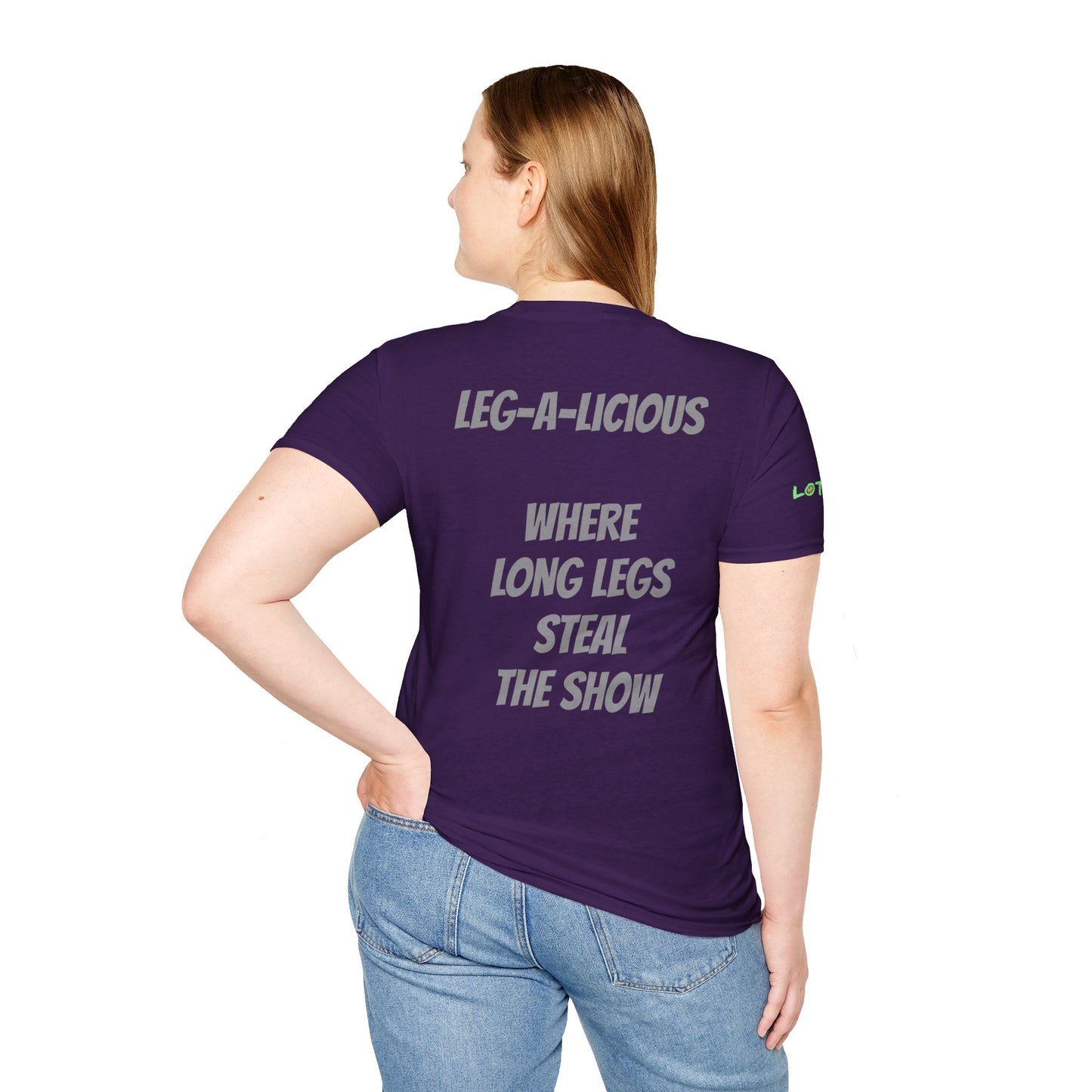 Leg-A-Licious: Where Legs Steal the Show | Unisex T-Shirt