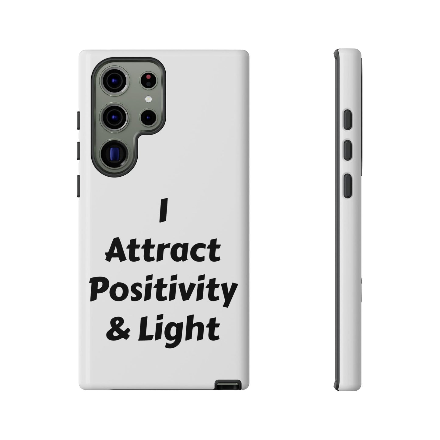 I Attract Positivity and Light | Tough Cases