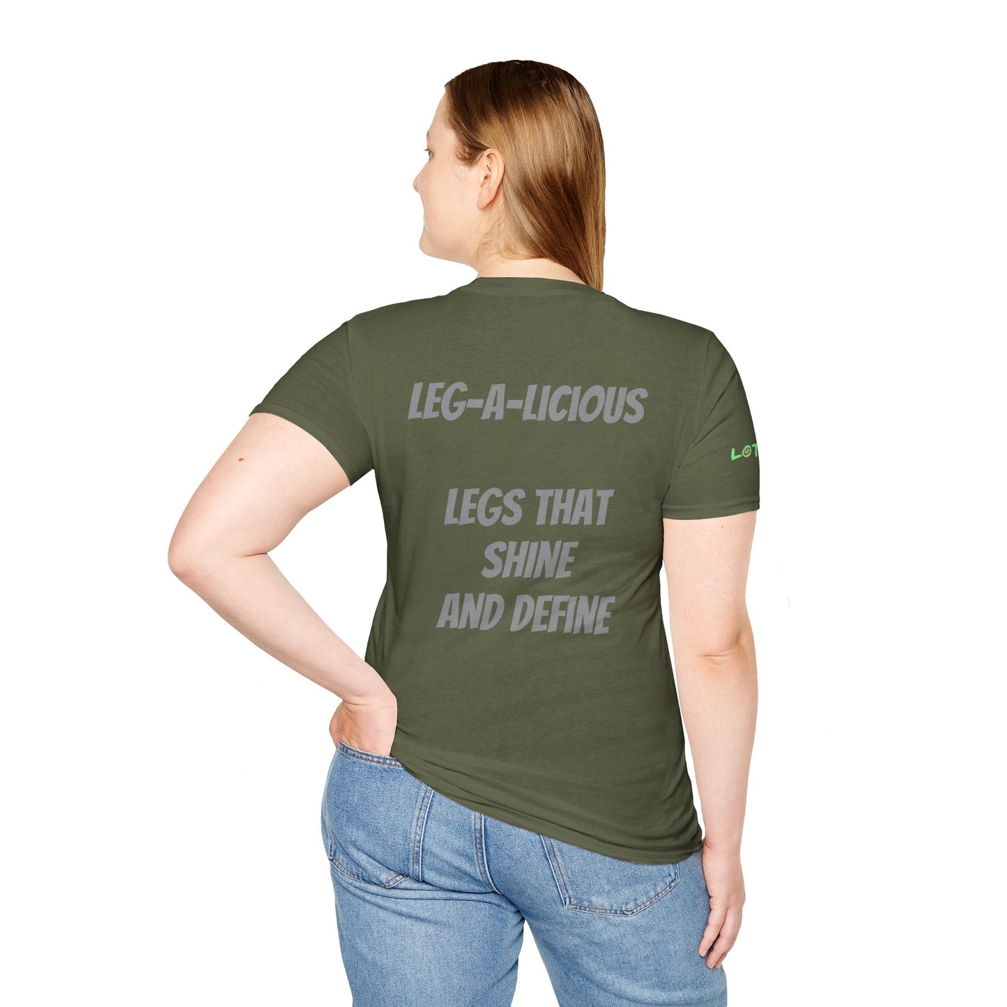 Leg-A-Licious Legs that Shine and Define | Unisex T-Shirt