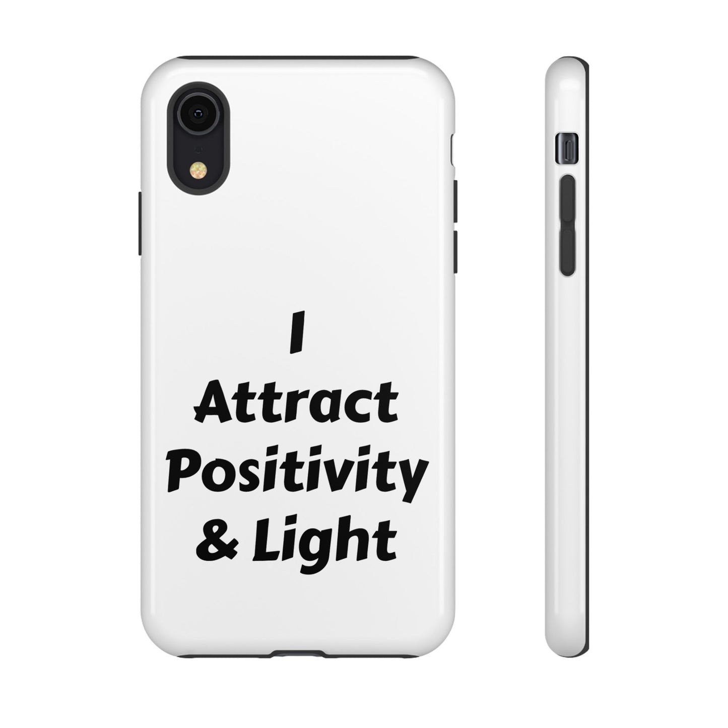 I Attract Positivity and Light | Tough Cases