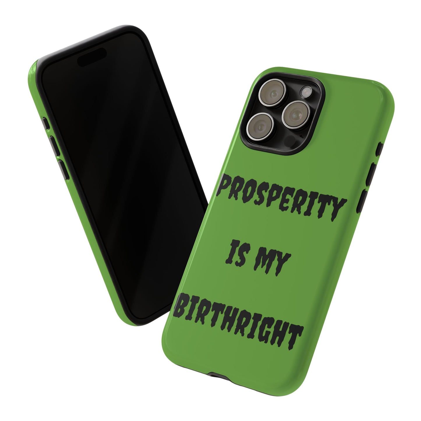 Prosperity is my Birthright | Tough Cases