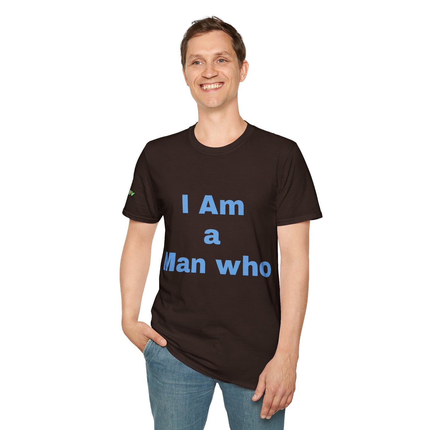 I am a Man who Stands for Equality | Men's T-Shirt