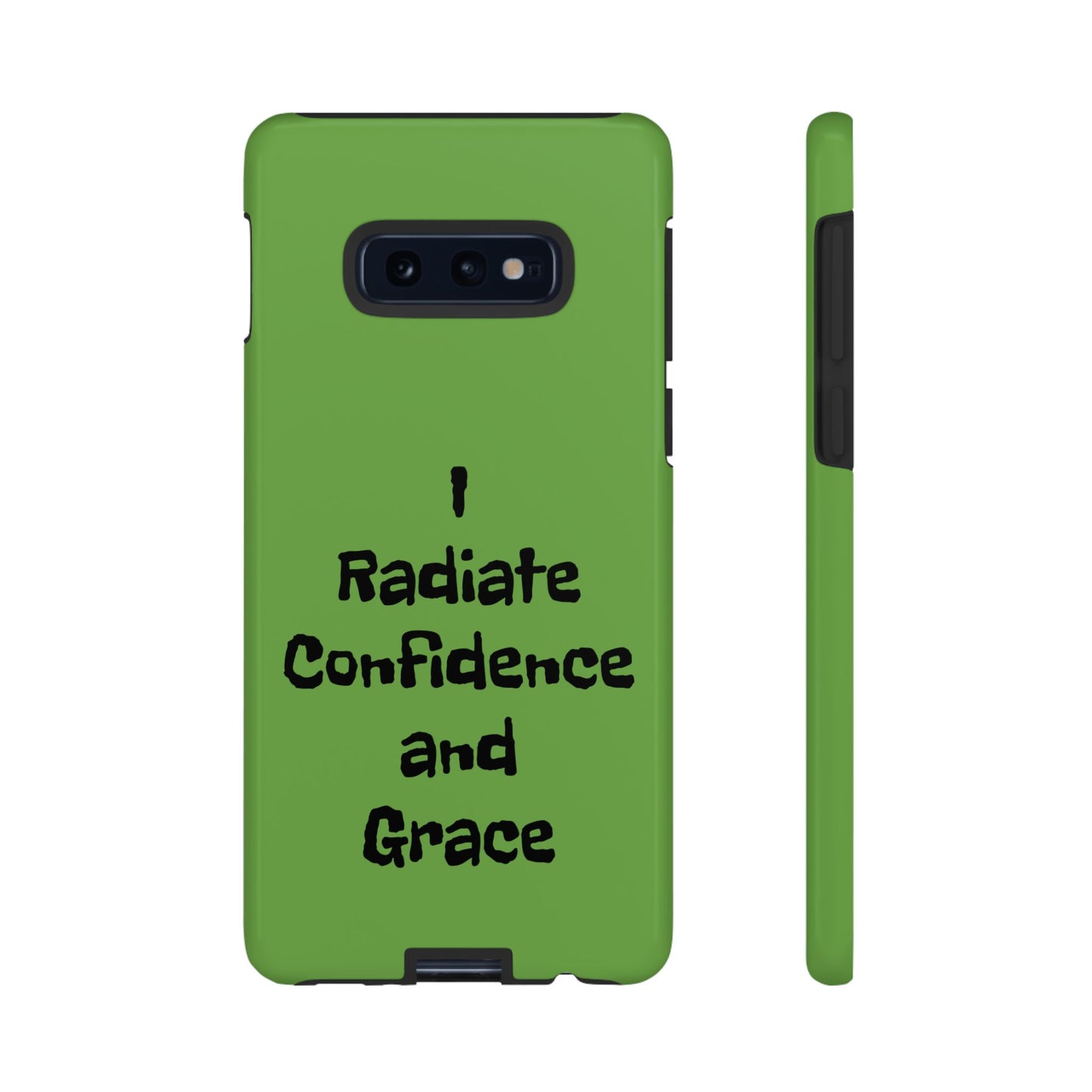 I Radiate Confidence and Grace | Tough Cases