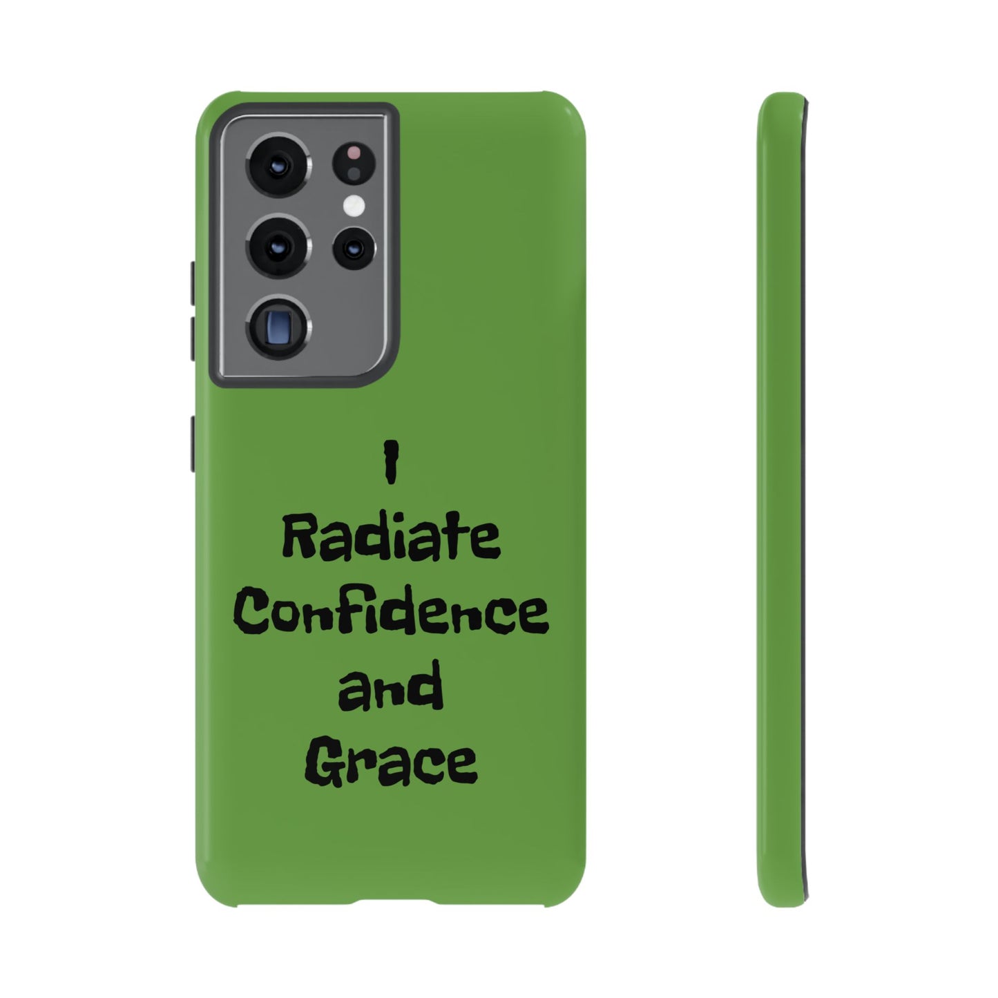 I Radiate Confidence and Grace | Tough Cases