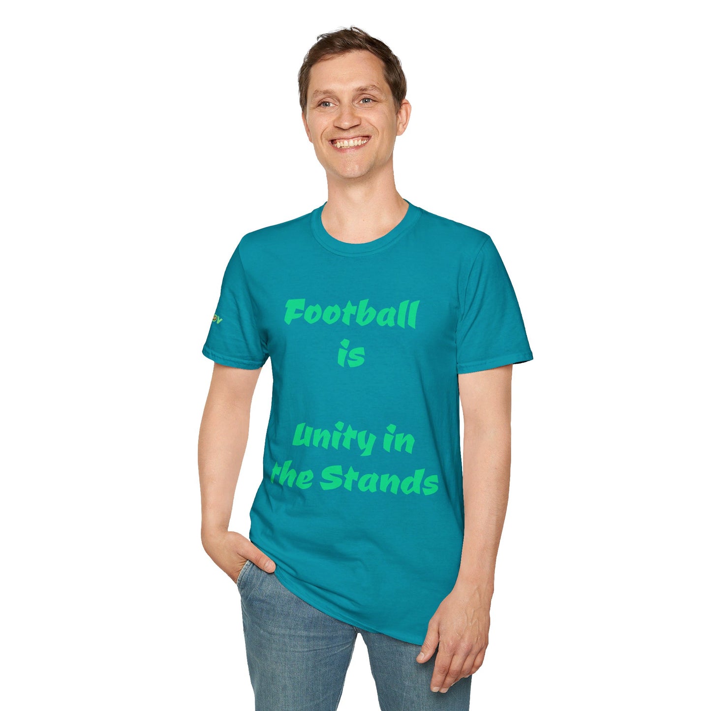 Football is unity in the stands | Unisex T-Shirt