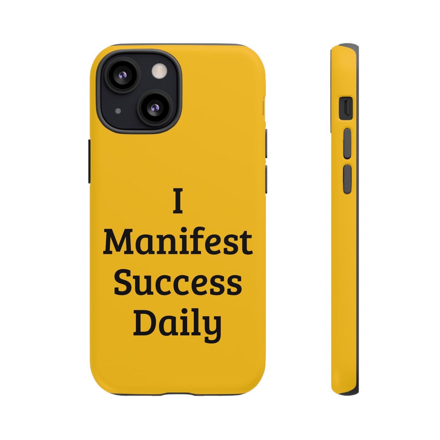 I Manifest Success Daily | Tough Cases