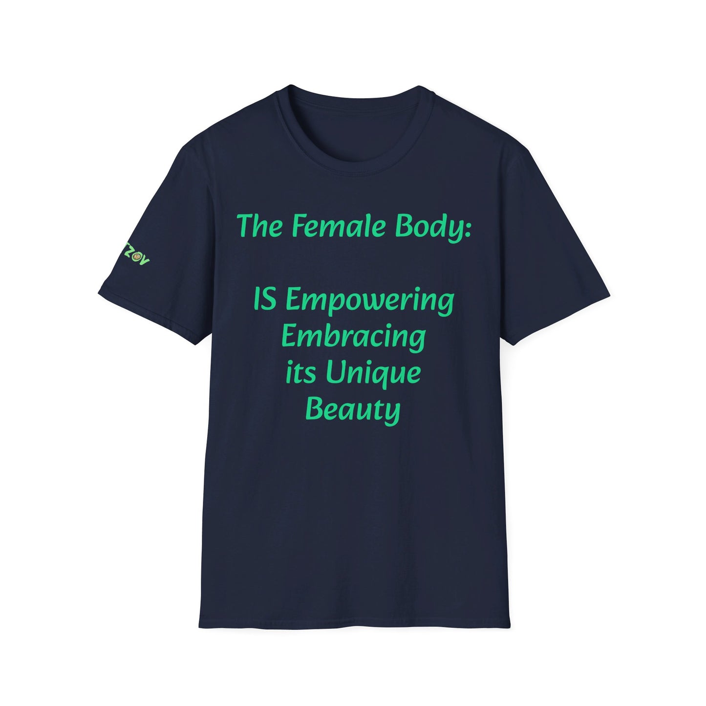 The Female Body: Empowering, Embracing its Unique Beauty | T-Shirt