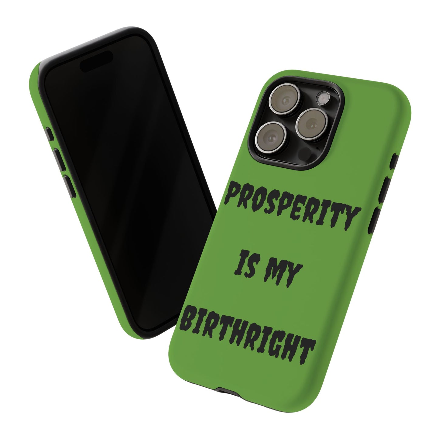 Prosperity is my Birthright | Tough Cases