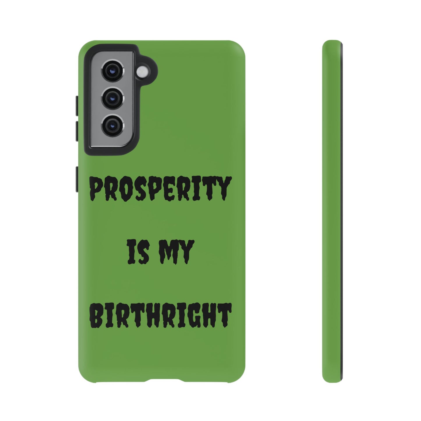 Prosperity is my Birthright | Tough Cases