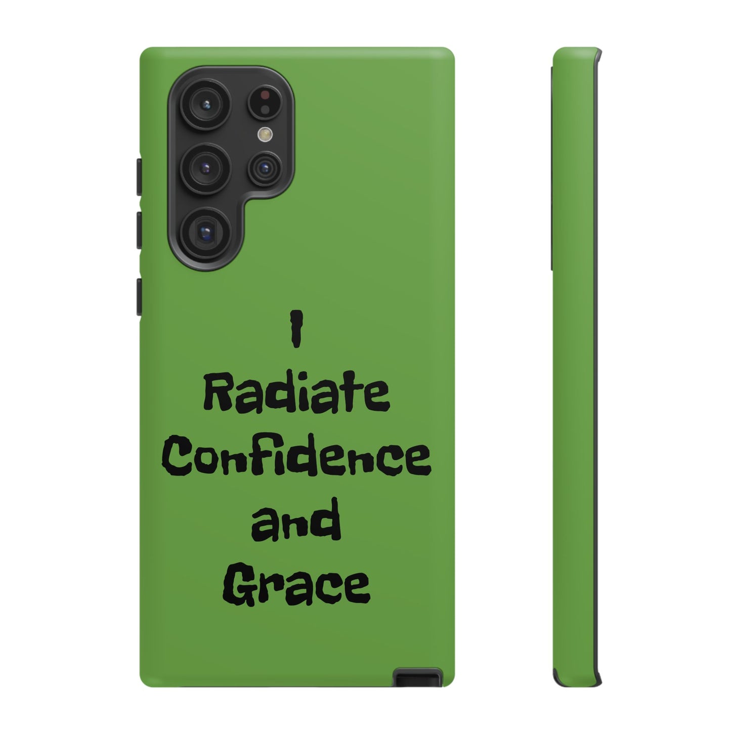 I Radiate Confidence and Grace | Tough Cases