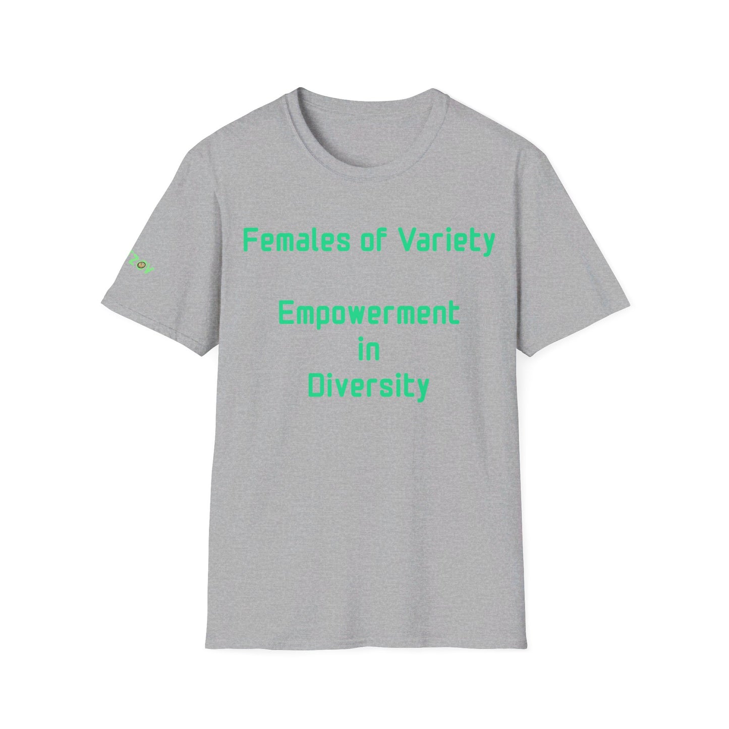 Females of Variety: Empowerment in Diversity | T-Shirt