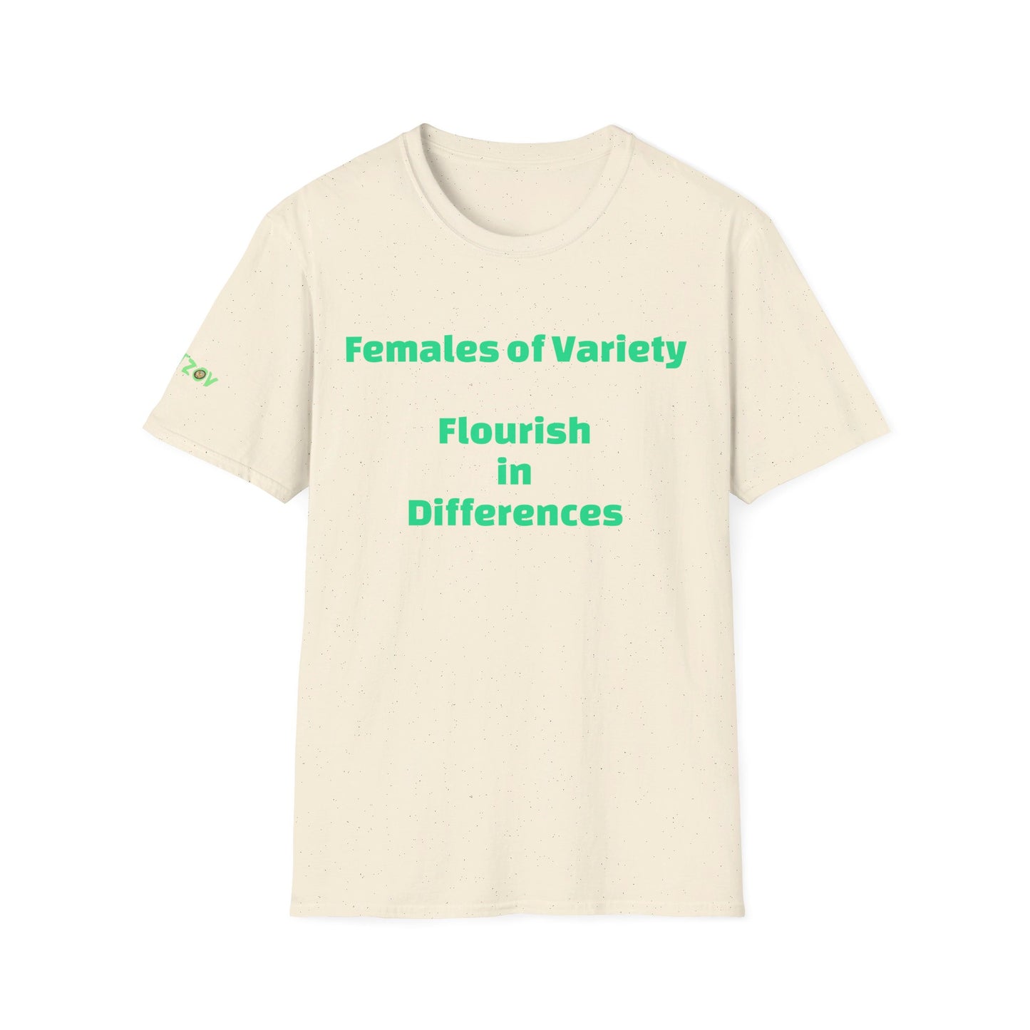 Females of Variety: Flourish in Differences | T-Shirt