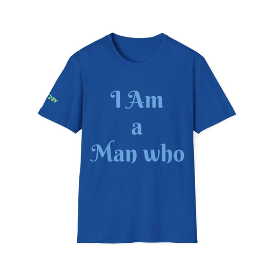 I am a Man who Fosters Growth | Men's T-Shirt